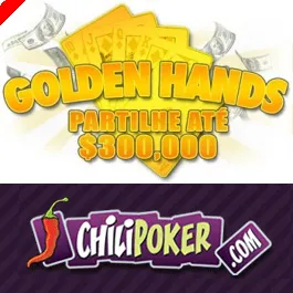 Partilhe até $300,000 com as Golden Hands da ChiliPoker 0001