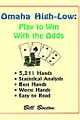 Why Not Play to Win with the Odds in Your Favor?