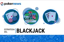 La Mejor Estrategia de Blackjack