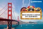 California Online Casinos - Where to Play Online in 2025