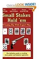 Small Stakes Hold 'em: Winning Big with Expert Play