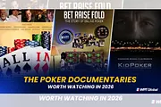 The Best Poker Documentaries to Stream Right Now (2026)