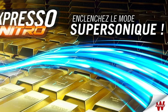 Winamax passe aux Expresso Nitro 0001