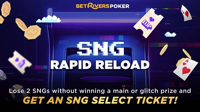 BetRivers SNG Rapid Reload