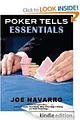 Poker Tells Essentials [Kindle Edition]