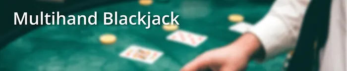 Multihand Blackjack