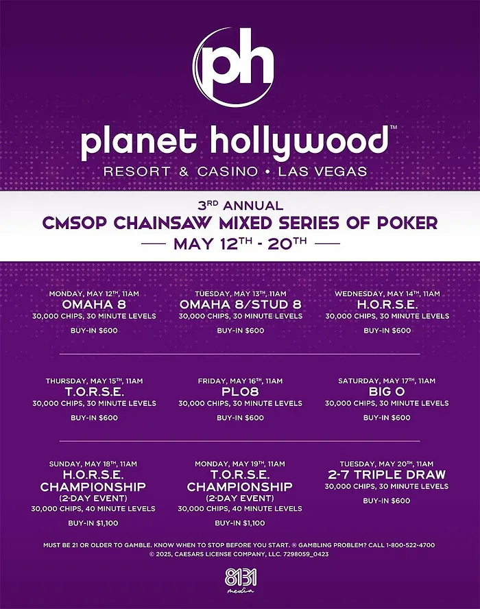 CMSOP Chainsaw Mixed Series of Poker Schedule