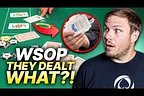 Instruction Card Dealt On Flop As WSOP 2026 Gets Underway | PokerNews Podcast #967