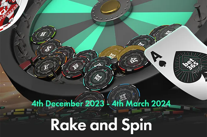 Bet365 Poker Rake and Spin