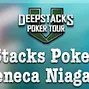 DeepStacks Poker Tour Seneca Niagara