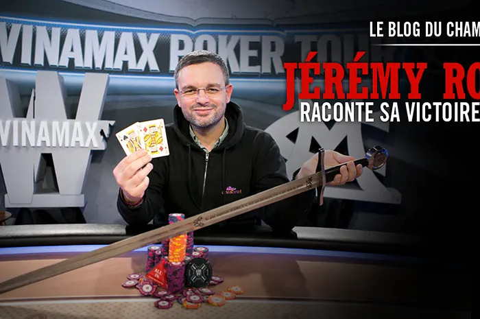 Blog : Jeremy Routier révèle toutes les mains de sa victoire sur le WiPT 0001