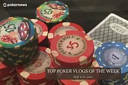 Top Poker Vlogs Of The Week: Feb 8-14