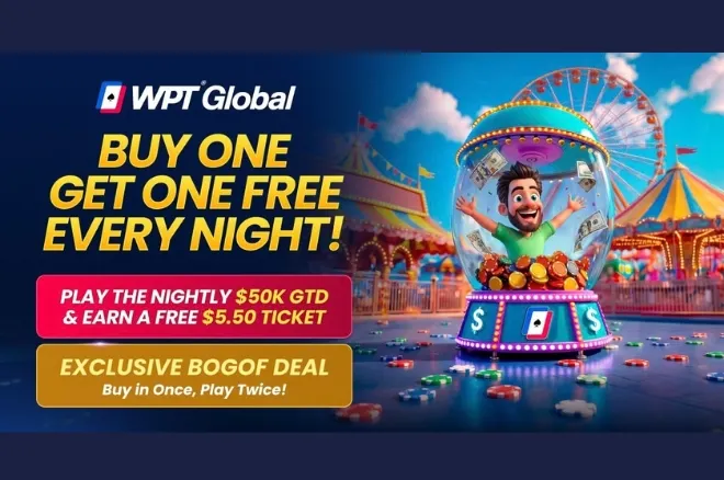 Maximize Your Bankroll: WPT Global Unveils Daily 2-For-1 Tournament Deal