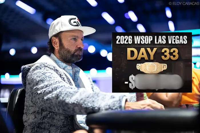 Daniel Negreanu Has Spent $1M on 2026 WSOP Buy-ins; How Much Has He Profited?