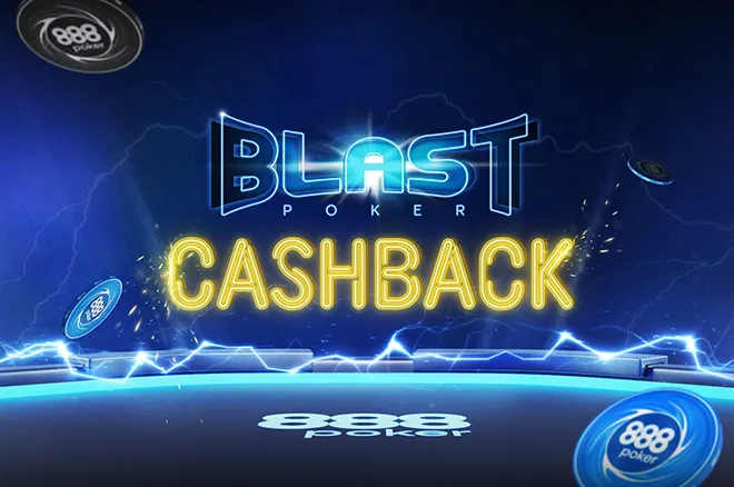 BLAST Your Way to Up to 50% Cashback at 888poker From Apr. 15-21