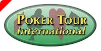 Poker Tour International Announces First Quarter Tournaments 0001