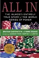 All In: The (Almost) Entirely True Story of the World Series of Poker