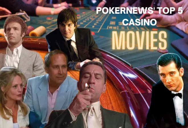 PokerNews' Top 5 Casino Movies