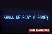 Poker & Pop Culture: Game Theory, AI, and Poker in 'WarGames'