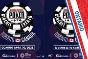 Ontario Poker News March Update: PokerStars Wraps SCOOP Warm-Up; WSOPC Returning to Toronto