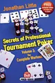 Secrets of Professional Tournament Poker, Volume 3: The Complete Workout