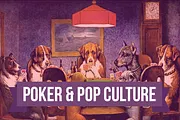 Poker & Pop Culture: Telling the Story of America’s Favorite Card Game