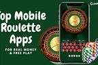 Best Roulette Apps