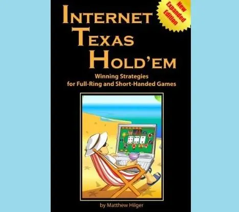 Poker Book Review: Matthew Hilger's 'Internet Texas Hold'em' (Expanded Edition) 0001