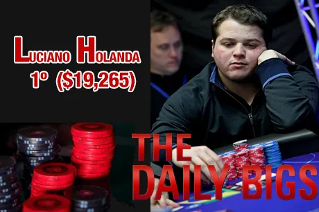 Luciano Holanda vence The Big $162 ($19,265) & Mais 0001