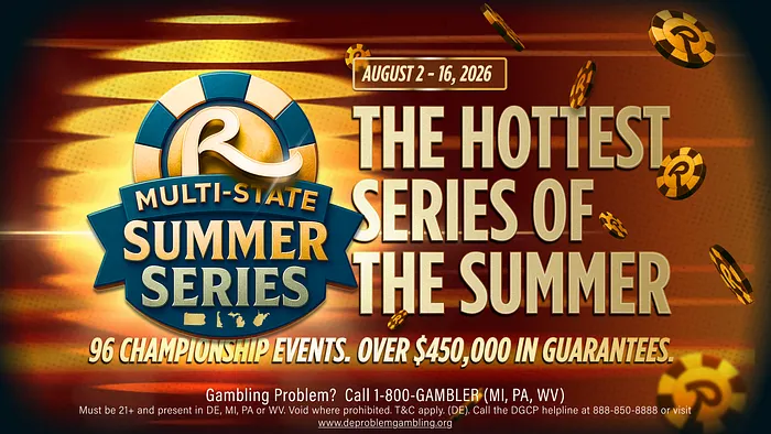 BetRivers Poker Multi-State Summer Series Returns Aug. 2-16; 0K in GTD Prize Pools 101