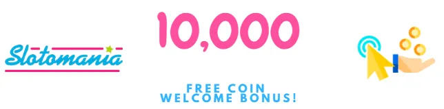 Slotomania Free Coins: The Welcome Bonus!
