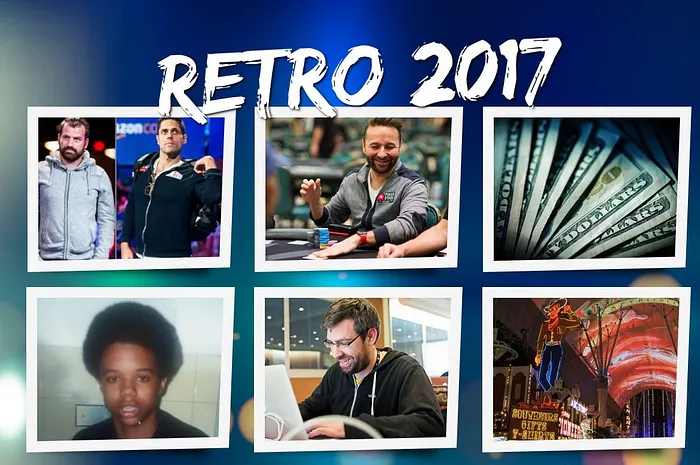 Retro Poker : Le meilleur de 2017 en un clin d'oeil 0001