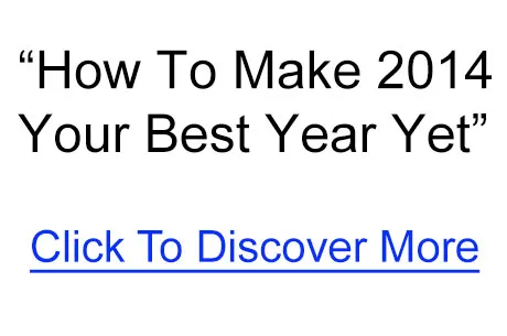 How To Make 2014 Your Best Year Yet 0001