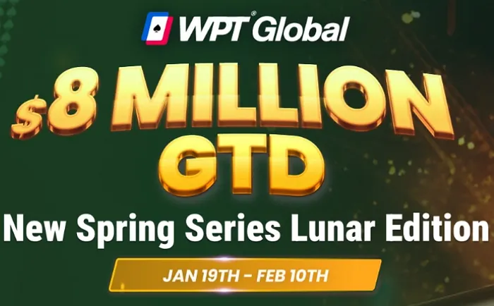 New Spring Series Lunar Edition WPT Global