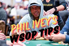 Phil Ivey WSOP Strategy