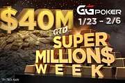 HUGE! $40M Guaranteed in Super MILLION$ Week on GGPoker