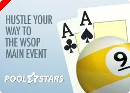 Jouez au billard sur Poolstars peut vous mener au Main Event des WSOP! 0001