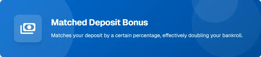 Matched Deposit Bonus Banner