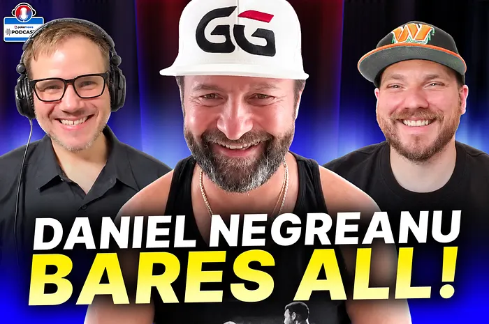 PokerNews Podcast 1,007 Daniel Negreanu