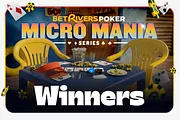 2026 BetRivers Micro Mania Series Delivers in Macro Way; Pair of Two-Time Winners