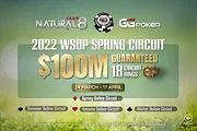 Play the $100M GTD 2022 WSOP Spring Circuit on Natural8
