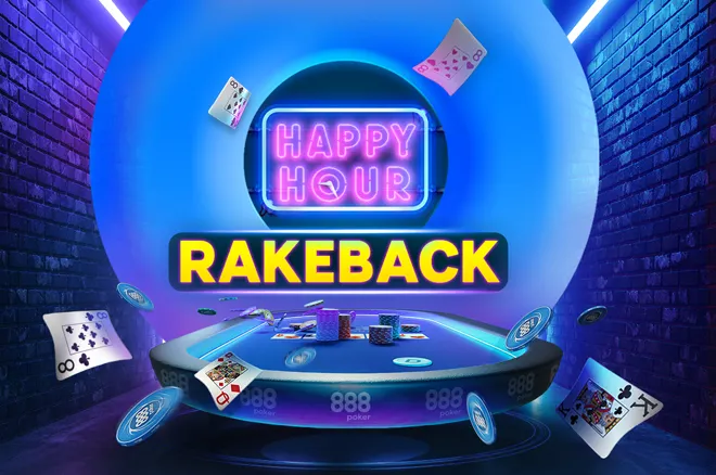 888poker's Cash Game Players to Receive 30% Extra Rakeback During Happy Hour