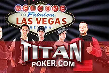 Titan Poker - 1er février 2010 - "Meilleur Joueur" : package de 13.000$ pour jouer le Main Event des WSOP 2010 à Las Vegas.