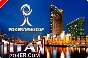 Hoje às 19:00, PokerNews Cup $6,000 Freeroll na Titan Poker 0001