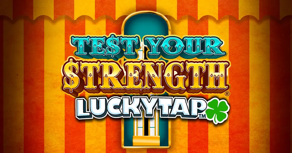 Test Your Strength LuckyTap