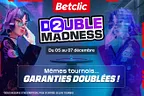 Betclic Double Madness