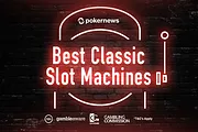 Classic Slots: Old but Gold Games for Las Vegas Fans
