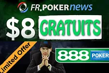 888 Poker offre 8$ gratuits aux joueurs PokerNews