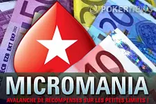 Pokerstars Micromania : les micro-limites à la fête