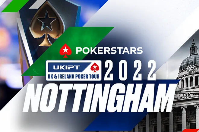 2022 UKIPT Nottingham